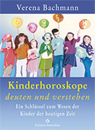 Kinderhoroskope deuten und verstehen